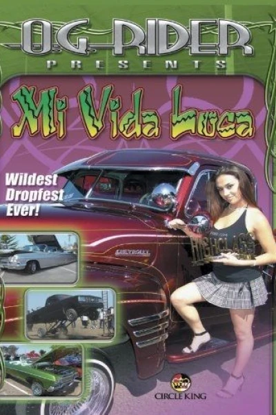 O.G. Rider Mi Vida Loca Uncensored: Latina's Gone Wild