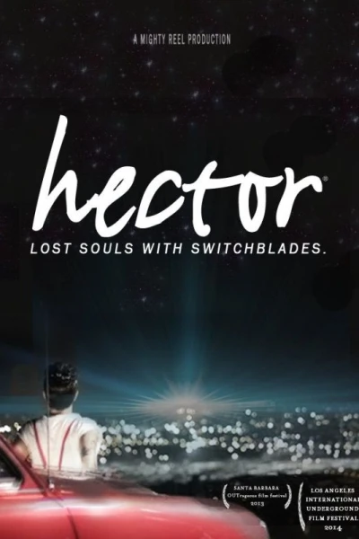 Hector: Lost Souls with Switchblades