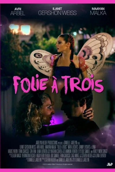 Folie à Trois