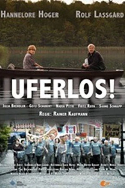 Uferlos!