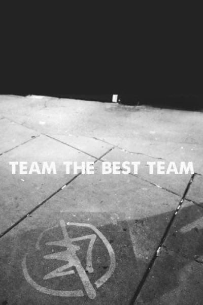 Team the Best Team