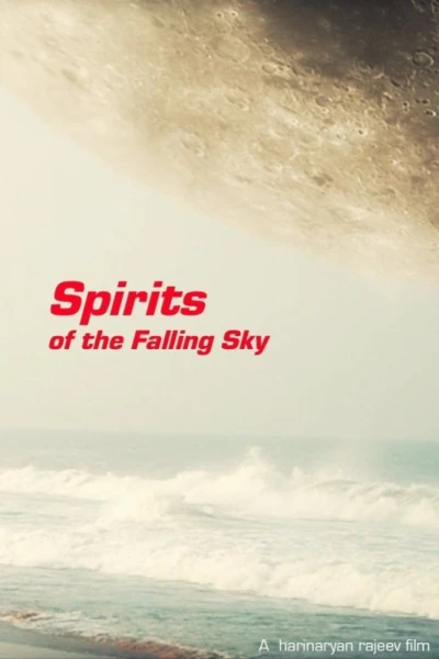 Spirits of the Falling Sky
