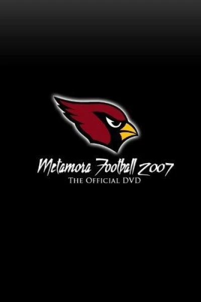 Metamora Football 2007: The Official Season Highlight Film