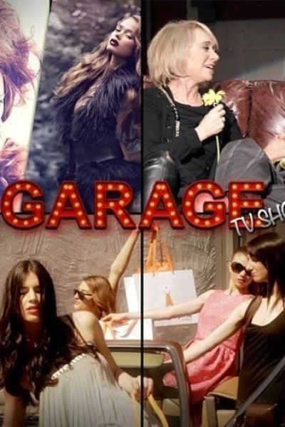 Garage: Fashion