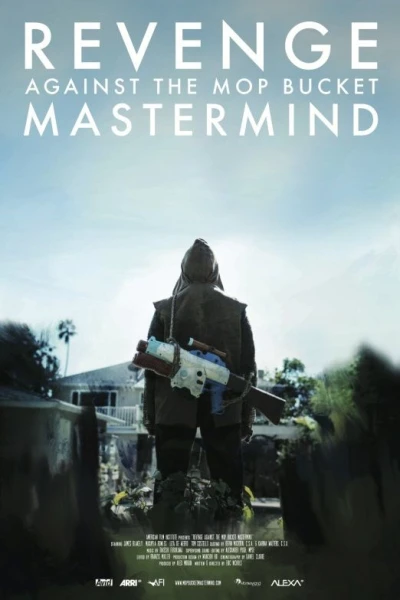 Revenge Against the Mop Bucket Mastermind