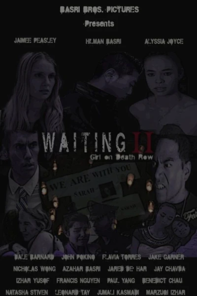 Waiting II: Girl on Death Row