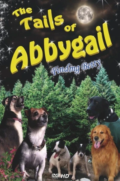 The Tails of Abbygail-Finding Betty