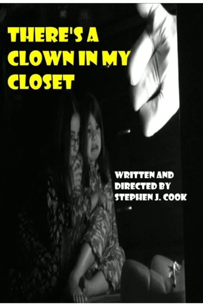 There's a Clown in My Closet