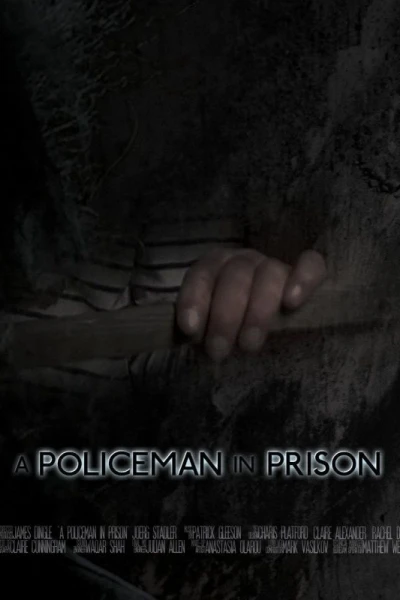 A Policeman in Prison