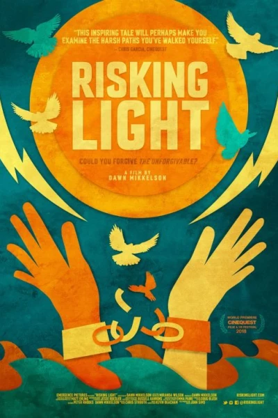 Risking Light