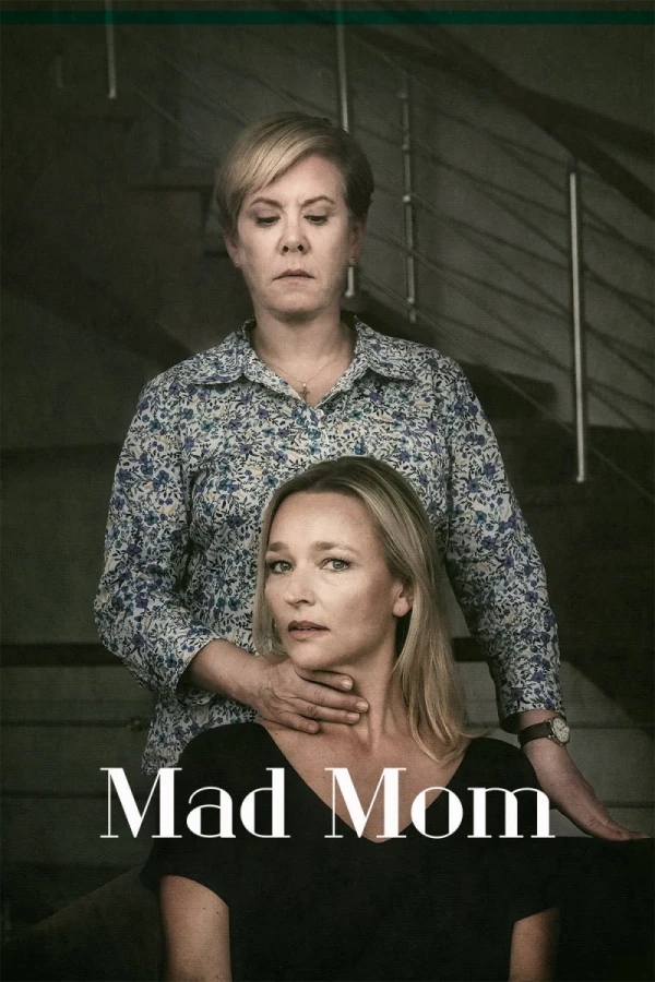 Mad Mom Poster