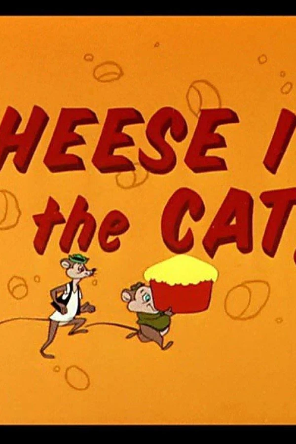 Cheese It, the Cat! Poster