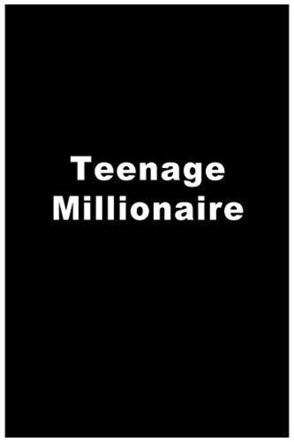 Teenage Millionaire Poster