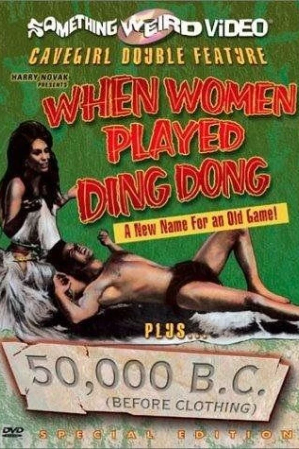 When Men Carried Clubs and Women Played Ding-Dong Poster