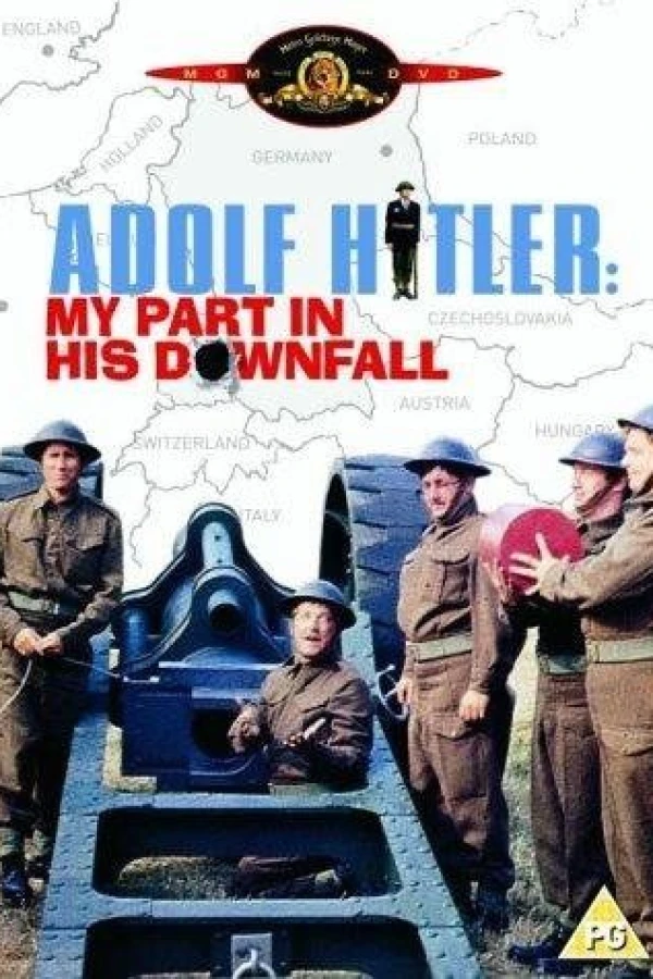 Adolf Hitler: My Part in His Downfall Poster