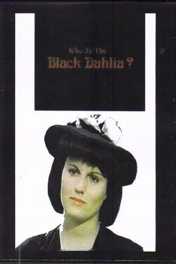 Who Is the Black Dahlia? Poster