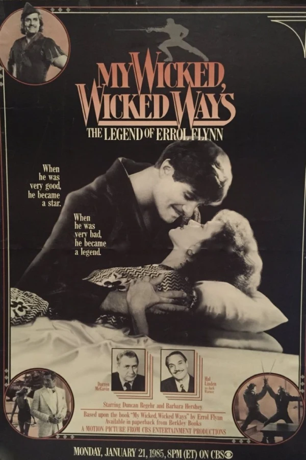 My Wicked, Wicked Ways: The Legend of Errol Flynn Poster