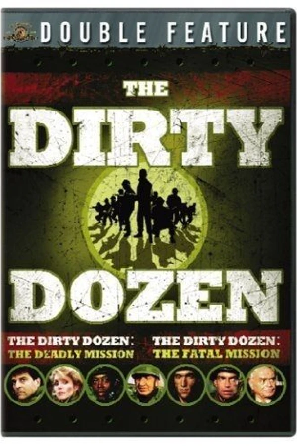 The Dirty Dozen: The Deadly Mission Poster