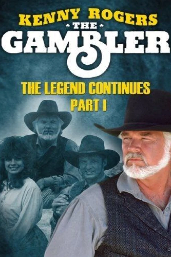 Kenny Rogers as The Gambler, Part III: The Legend Continues Poster