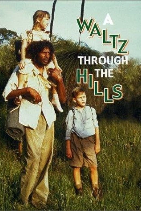 A Waltz Through the Hills Poster