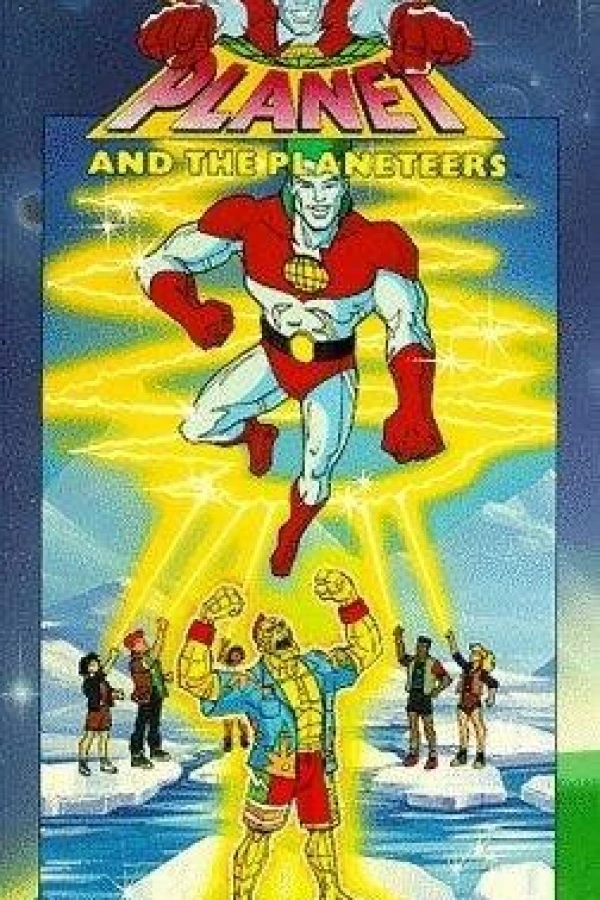 Captain Planet and the Planeteers Poster