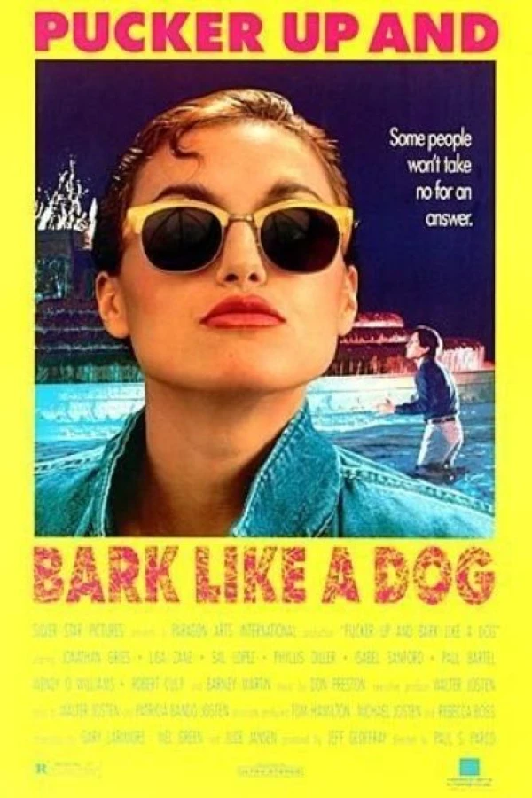 Pucker Up and Bark Like a Dog Poster