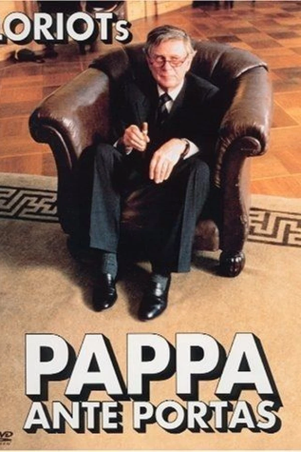 Pappa ante Portas Poster