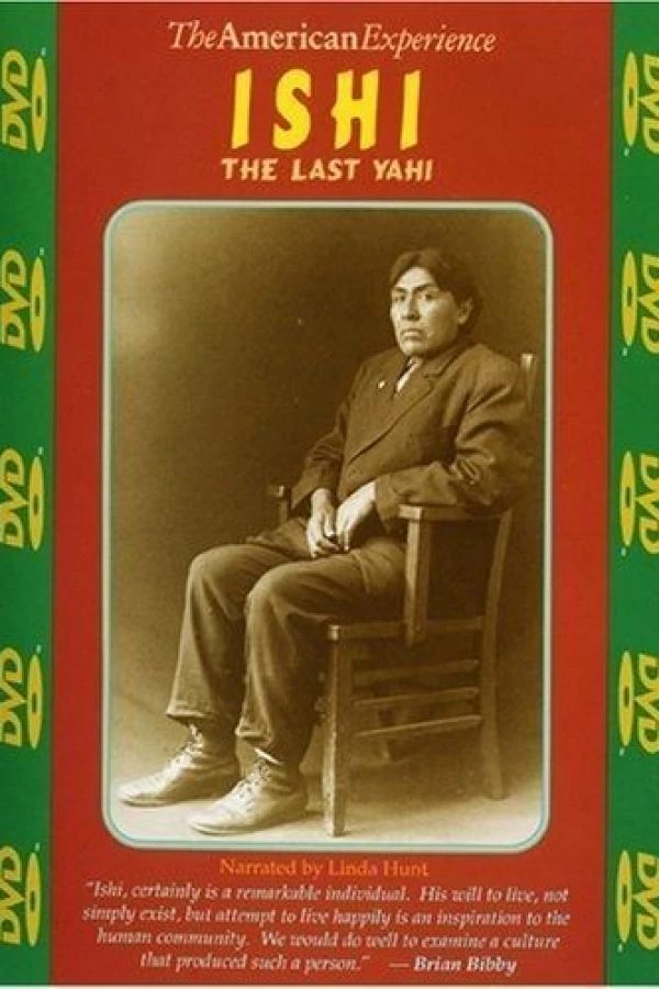 Ishi: The Last Yahi Poster