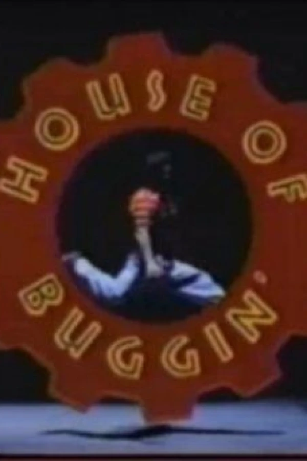 House of Buggin' Poster