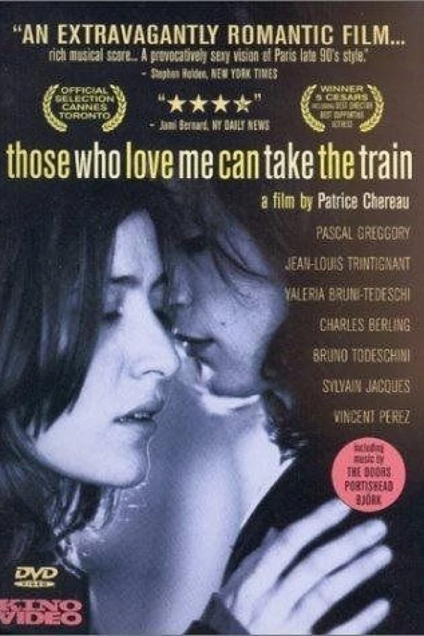 Those Who Love Me Can Take the Train Poster