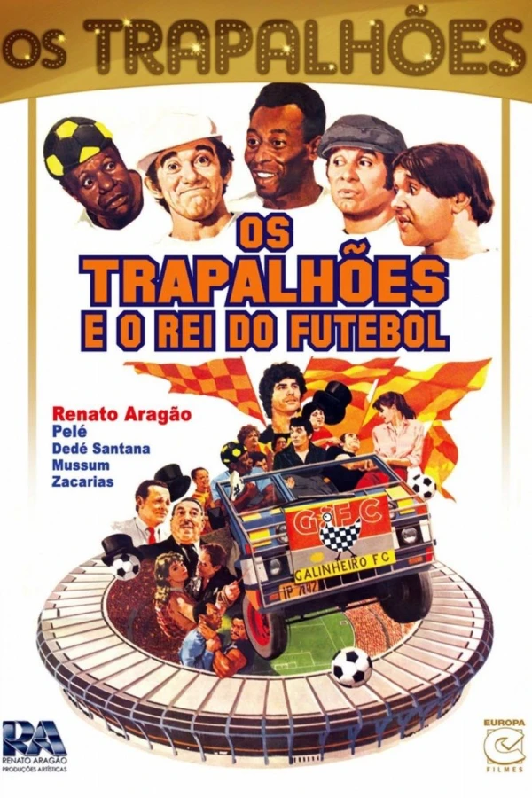 Os Trapalhões e o Rei do Futebol Poster