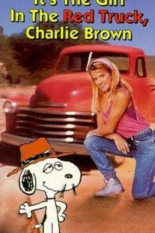 It's the Girl in the Red Truck, Charlie Brown Poster