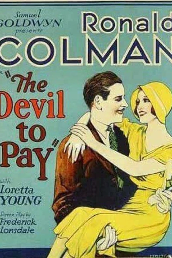 The Devil to Pay! Poster