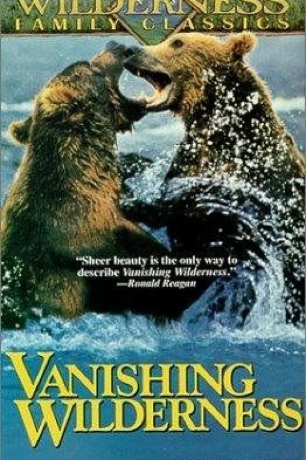 Vanishing Wilderness Poster