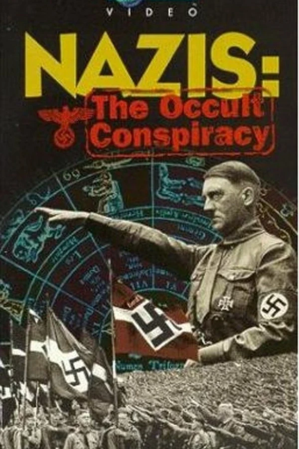 Nazis: The Occult Conspiracy Poster