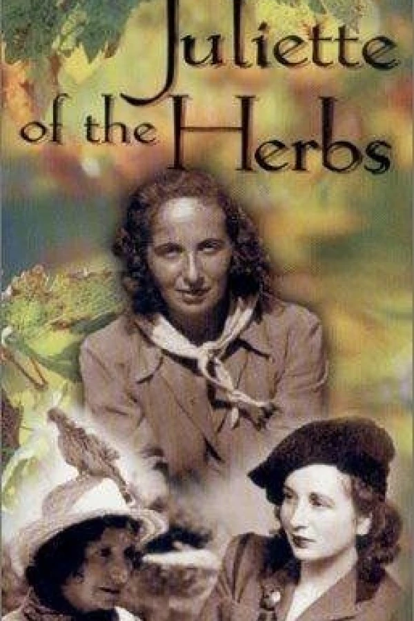 Juliette of the Herbs Poster