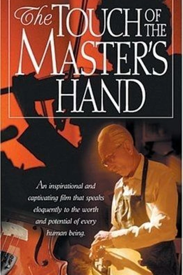 The Touch of the Master's Hand Poster