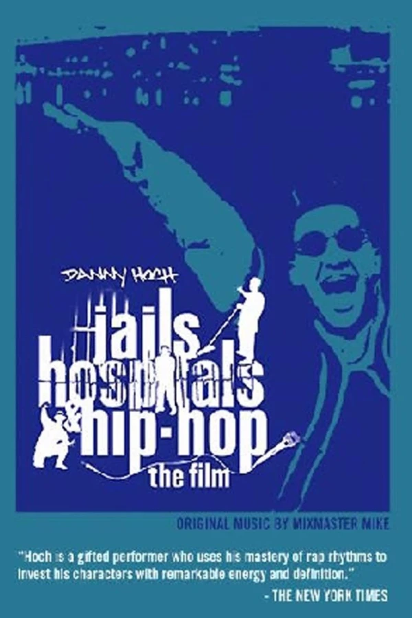 Jails, Hospitals Hip-Hop Poster