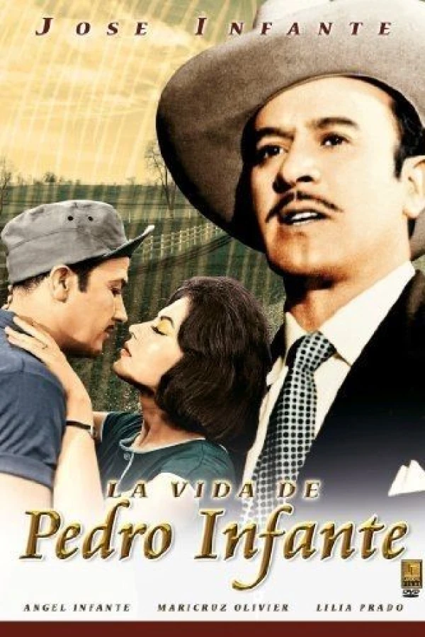 La vida de Pedro Infante Poster