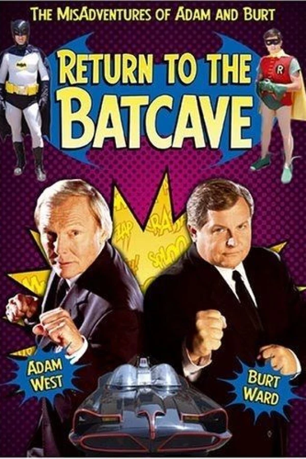 Return to the Batcave: The Misadventures of Adam and Burt Poster