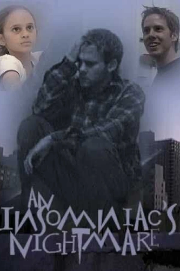 An Insomniac's Nightmare Poster