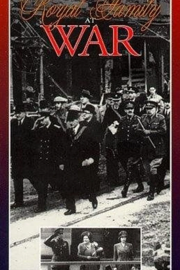 Royal Family at War Poster