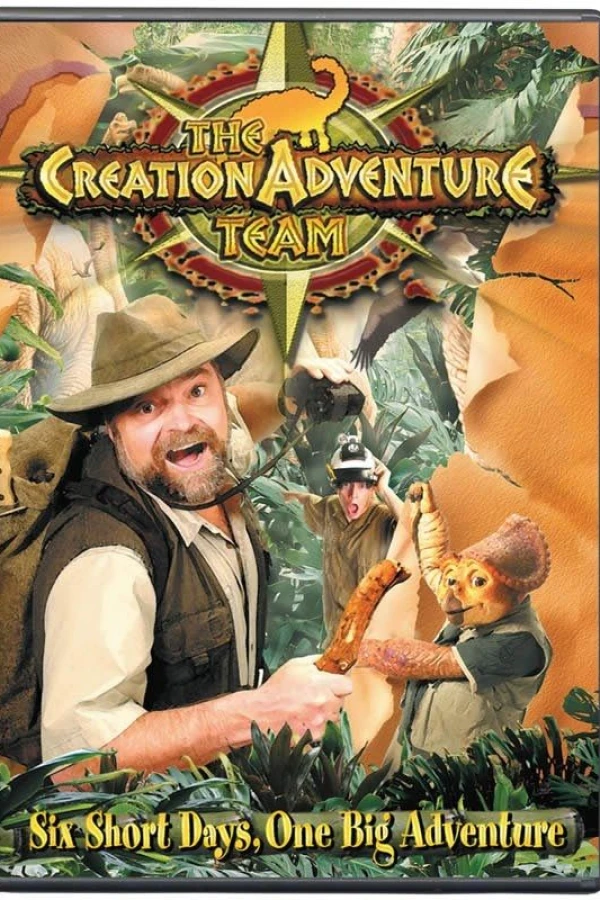 The Creation Adventure Team: Six Short Days, One Big Adventure Poster