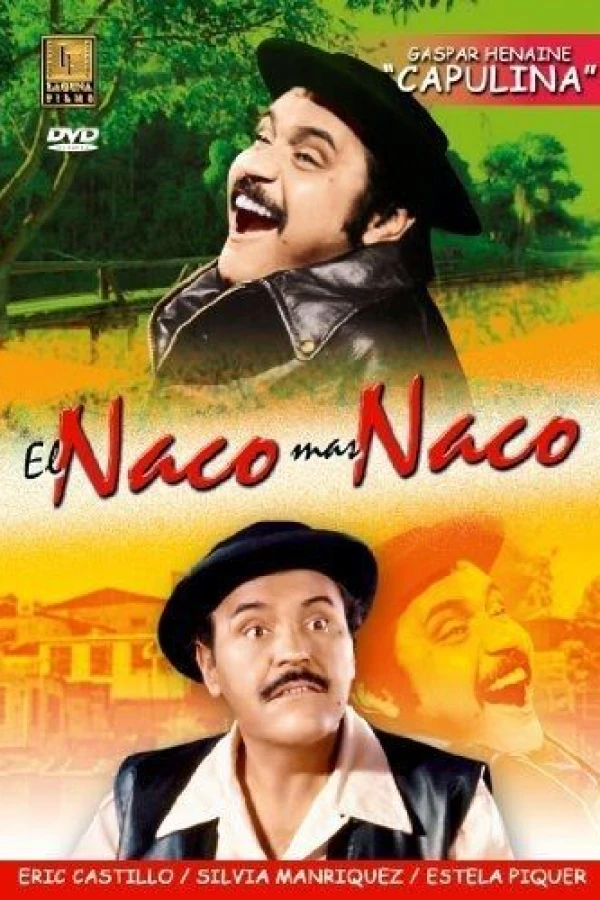 El naco mas naco Poster