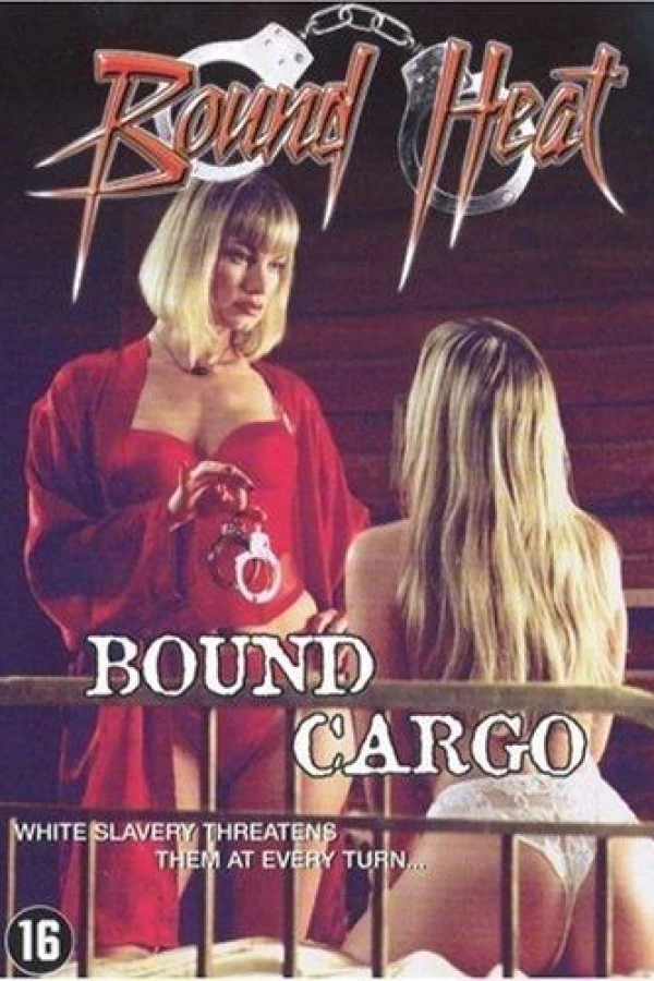 Bound Cargo Poster