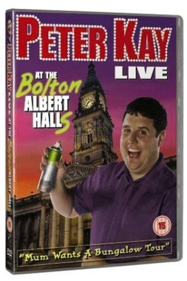 Peter Kay: Live at the Bolton Albert Halls Poster