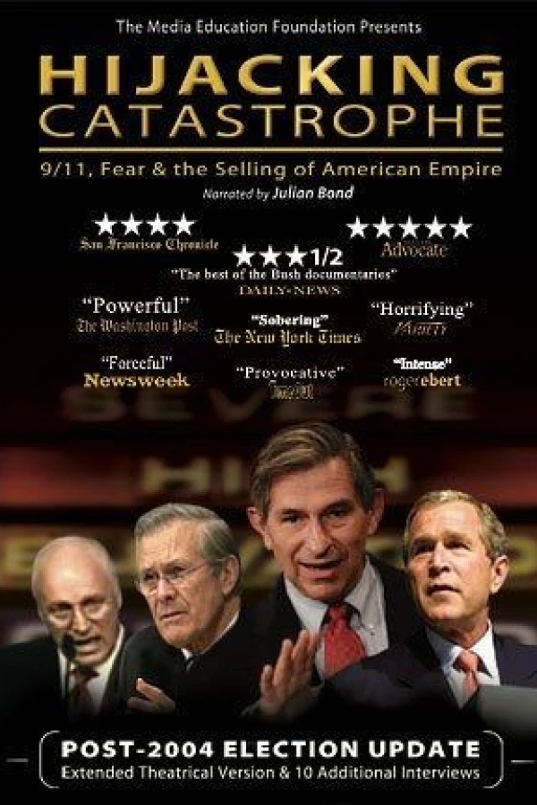 Hijacking Catastrophe: 9/11, Fear the Selling of American Empire Poster