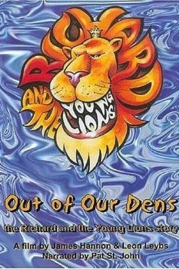Out of Our Dens: The Richard and the Young Lions Story Poster