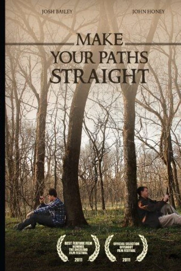 Make Your Paths Straight Poster