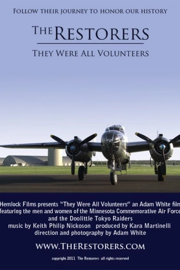 The Restorers They Were All Volunteers Poster